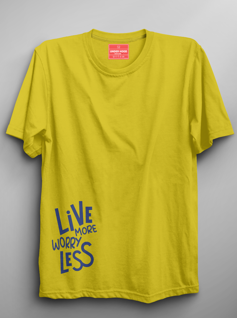 Live More Worry Less - New Yellow Unisex Printed T-Shirt