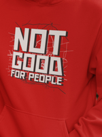 Load image into Gallery viewer, Man wearing a Not Good for People  – Red Unisex Printed Hoodie
