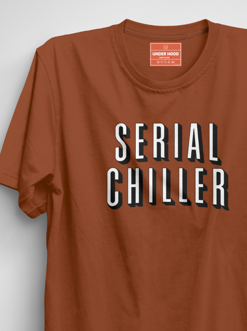 Serial Chiller - Burnt Orange Unisex Printed T-Shirt