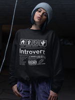 Load image into Gallery viewer, Woman wearing a Introvert - Black Unisex Printed Sweatshirt