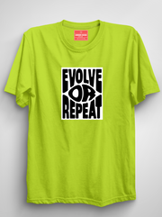 Evolve Or Repeat - Neon Lime Unisex Printed T-Shirt