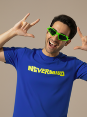 Never Mind - Royal Blue Unisex Printed T-Shirt