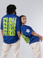 Load image into Gallery viewer, Its Okay Royal Blue Oversized T-shirt front and Back Design view of Male and Female
