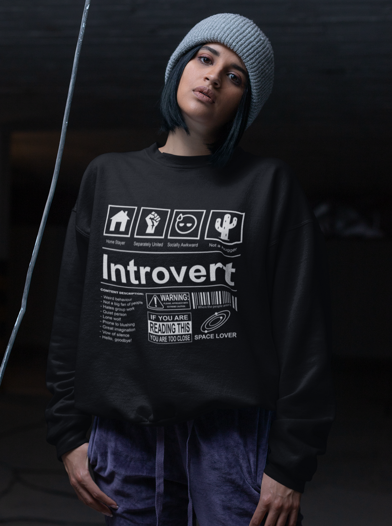 Woman wearing a Introvert - Black Unisex Printed Sweatshirt